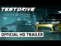 Видео - Test Drive Unlimited Solar Crown Trailer