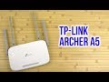 Видео - Распаковка TP-LINK Archer A5