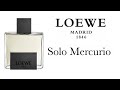 Видео - Обзор Аромата - Loewe Solo Mercurio Loewe