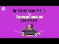 Видео - HP Smart Tank 515 -Mürekkep Tanklı Yazıcı