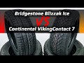 Видео - Bridgestone Blizzak Ice =или= Continental VikingContact 7 /// что взять?