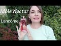 Видео - Любимый люкс. Idole Nectar Lancome распаковка🔥 Givenchy Ange Ou Demon Le Secret.