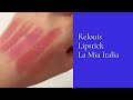 Видео - Relouis Lipstick La Mia Italia