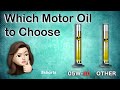 Видео - Which Motor Oil to Choose