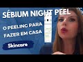 Видео - Sebium Night Peel Bioderma - efeito peeling para peles acneicas e oleosas