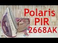 Видео - Утюг Polaris PIR 2668AK обзор