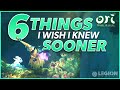 Видео - 6 Things I Wish I Knew Sooner - Ori and the Will of the Wisps