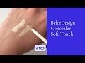 Видео - BelorDesign Concealer Soft Touch