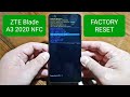 Видео - ZTE BLADE A3 2020 NFC factory reset / сброс до заводских настроек