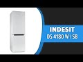 Видео - Холодильник Indesit DS 4180 W / SB