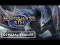 Видео - Monster Hunter: Rise - Official Trailer