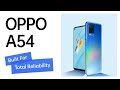 Видео - OPPO A54 | Built For Total Reliability