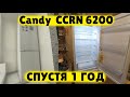 Видео - Холодильник Candy CCRN 6200 СПУСТЯ ГОД