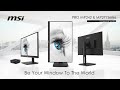 Видео - PRO MP242 &amp; MP271 Series- Be Your Window To The World | Professional Monitor | MSI