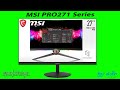 Видео - MSI PRO MP271 Series , power , reliable , optimized